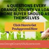 4 Questions Every Orange County VA Loan Home Buyer Should Ask Themselves